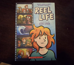 Reel Life: A Graphic Novel