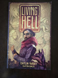 Living Hell Paperback Collection