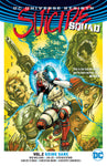 SUICIDE SQUAD TP VOL 02 GOING SANE (REBIRTH)