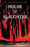 HOUSE OF SLAUGHTER TP VOL 01 DISCOVER NOW ED